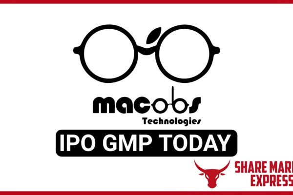 Macobs Technologies IPO GMP Today